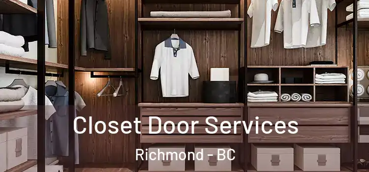  Closet Door Services Richmond - BC