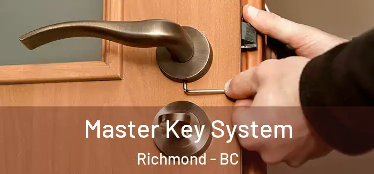 Master Key System Richmond - BC
